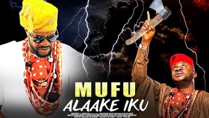 MUFU ALAAKE IKU