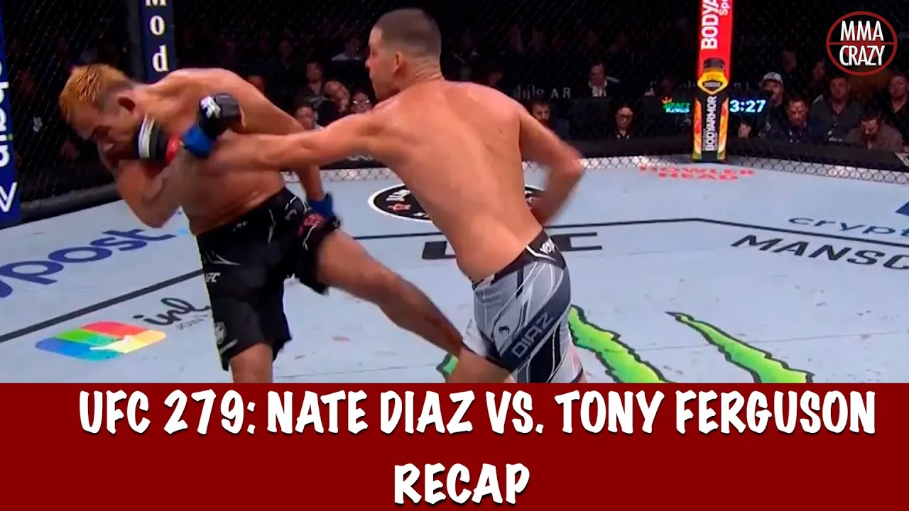 UFC 279: Nate Diaz vs. Tony Ferguson recap