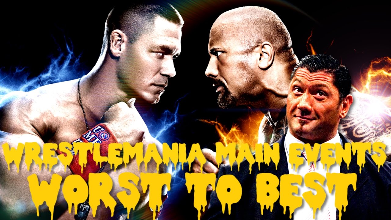 WWE WrestleMania 33 - Ranking Every Wrestlemania Main Event From Worst To Best