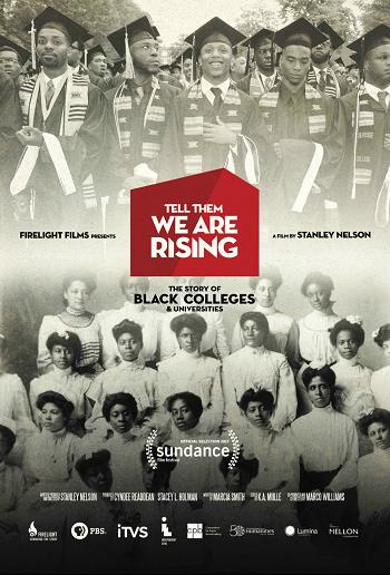 Tell Them We Are Rising: The Story of Black Colleges and Universities - like A Place of Our Own but newer