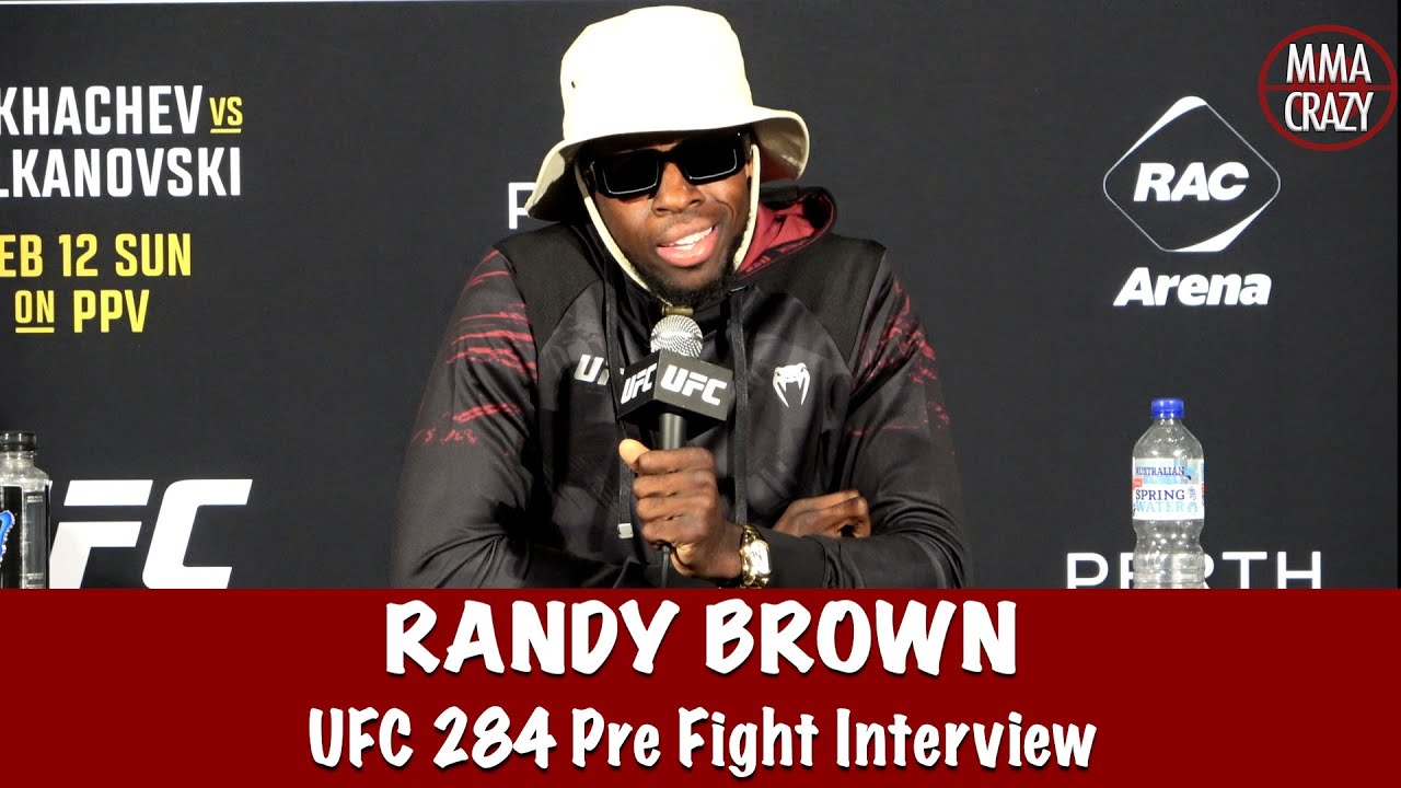 Randy Brown on Jack Della Maddalena fans being hostile ‘they can’t fight for him’ | UFC 284 background