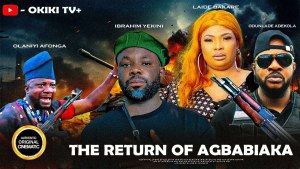THE RETURN OF AGBABIAKA