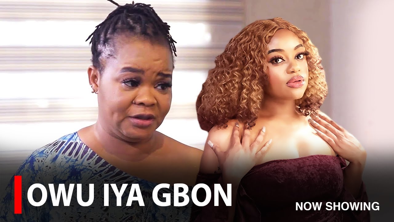 OWU IYA GBON