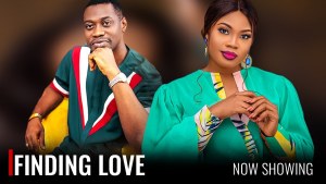 FINDING LOVE - A Nigerian Yoruba Movie