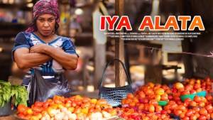 IYA ALATA : TOP TRENDING YORUBA MOVIE