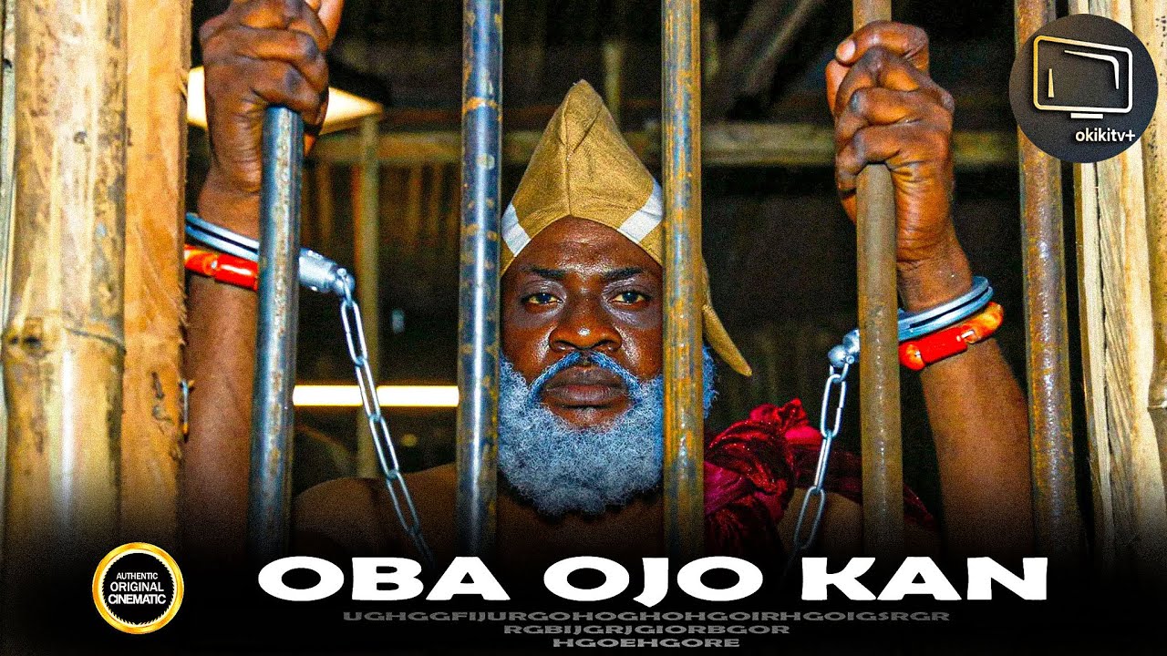 OBA OJO KAN - like OGA OGUN but longer