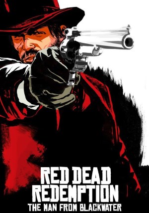 Red Dead Redemption: The Man from Blackwater [Spanish]