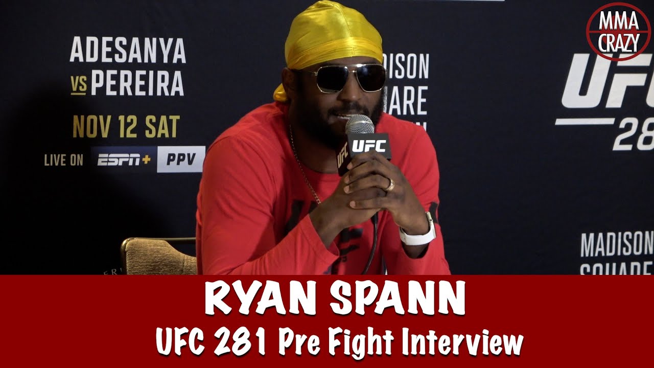 Ryan Spann on Dominick Reyes "I'm not the suitor Im the bullet" | UFC 281