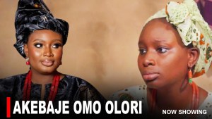 AKEBAJE OMO OLORI