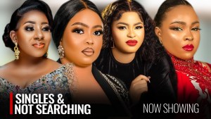 SINGLES & NOT SEARCHING