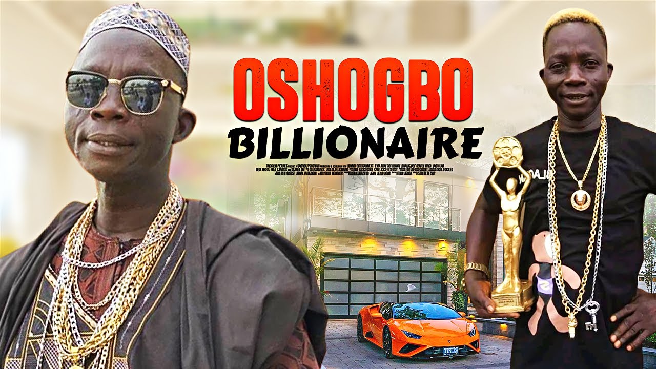 OSHOGBO BILLIONAIRE