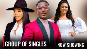 GROUP OF SINGLES - A Nigerian Yoruba Movie