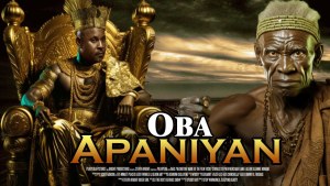 OBA APANIYAN : TOP TRENDING YORUBA MOVIE