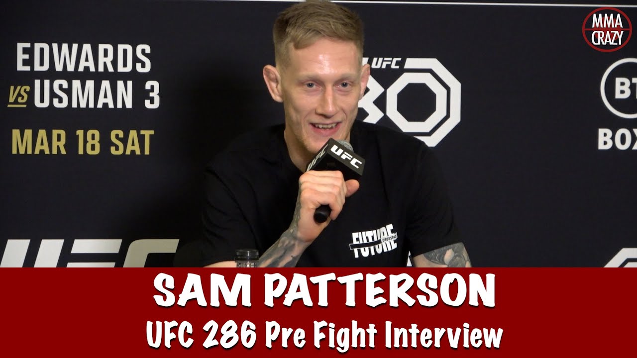 Sam Patterson “I will find a finish within 15mins” against Yanal Ashmoz at UFC 286