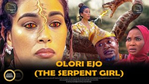 OLORI EJO (THE SERPENT GIRL)