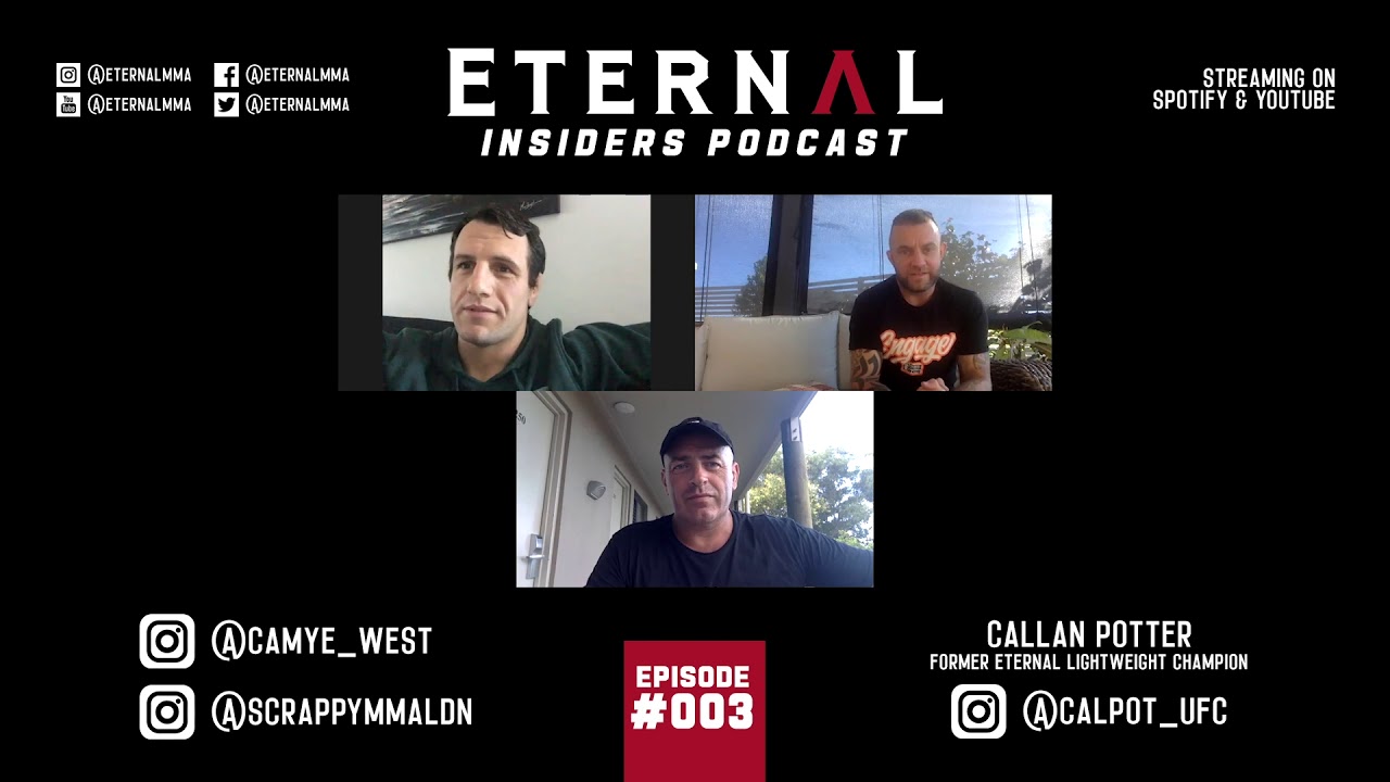 ETERNAL MMA INSIDERS PODCAST - EP3 CALLAN POTTER backdrop