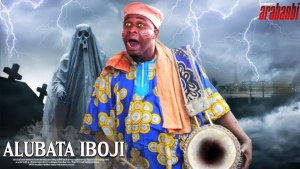 ALUBATA IBOJI : YORUBA MOVIE DRAMA