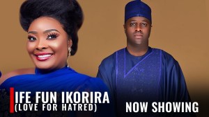 IFE FUN IKORIRA - A Nigerian Yoruba Movie - 123Movies