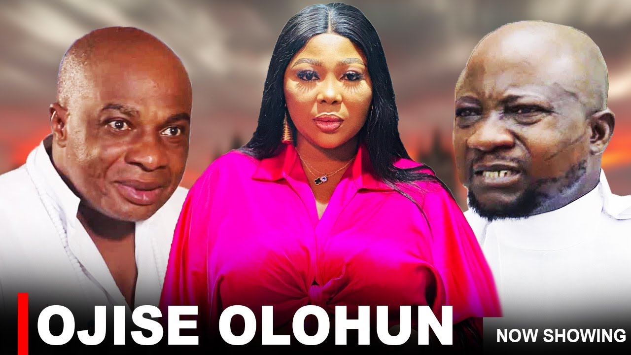 OJISE OLOHUN - A Nigerian Yoruba Movie