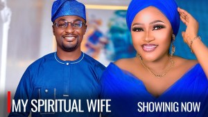 MY SPIRITUAL WIFE
