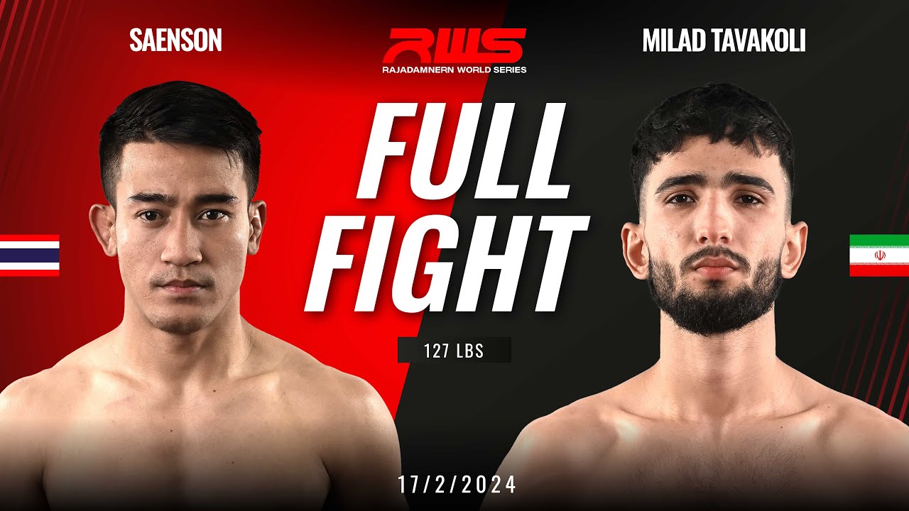 Full Fight l Saenson vs. Milad Tavakoli l แสนซน vs. มิลาด ทาวะโคลี่ l RWS