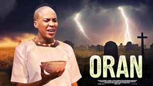 ORAN : TOP TRENDING YORUBA MOVIE