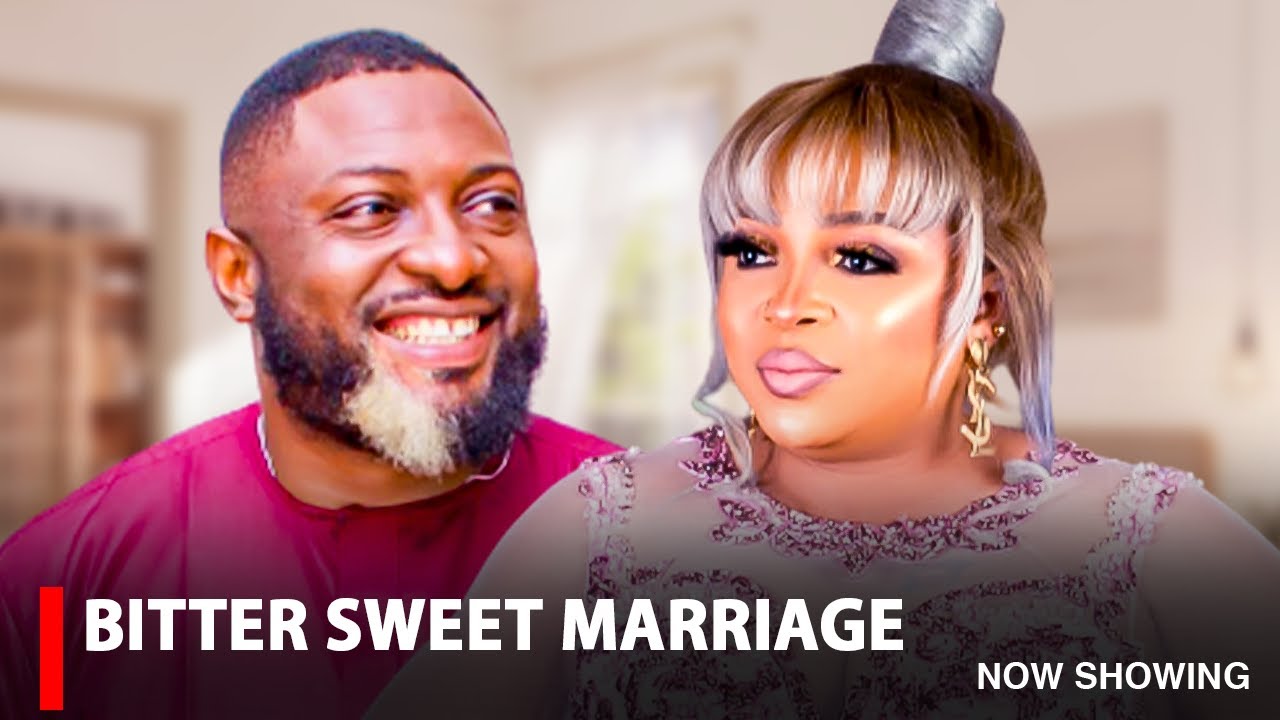 BITTER SWEET MARRIAGE - like Aye Asiri but older