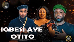 IGBESI AYE OTITO