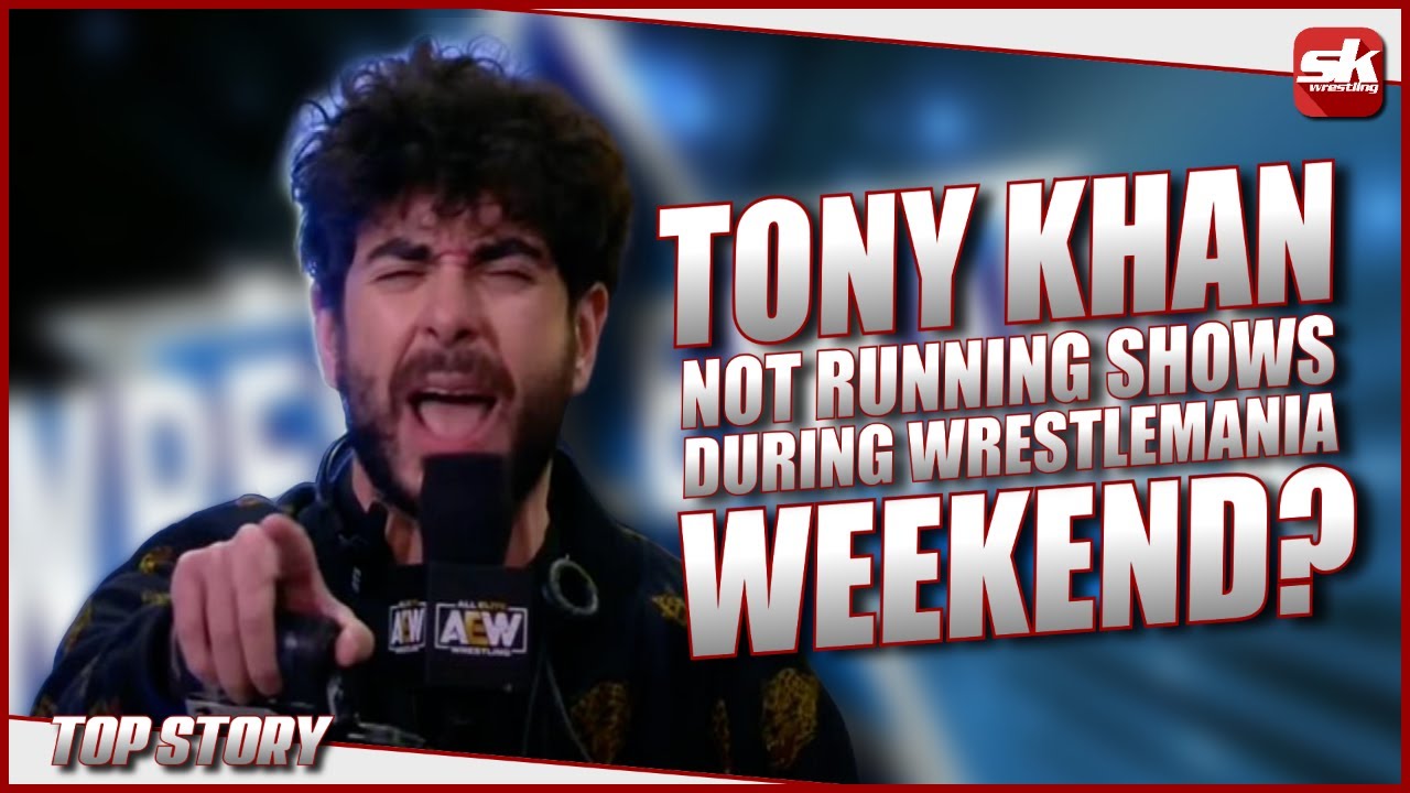 Tony Khan not running AEW shows during WrestleMania 38 weekend? | Top Story