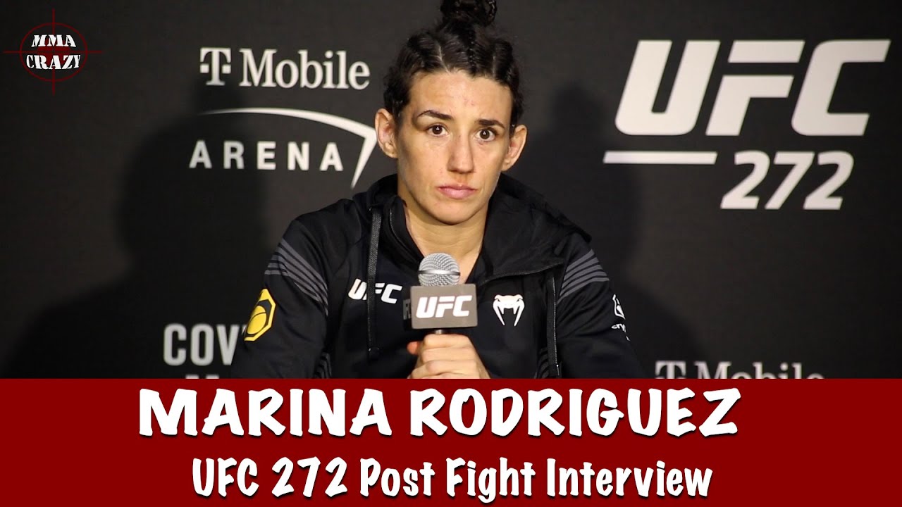 Marina Rodriguez talks win over Yan Xionan at UFC 272, wants a title fight background