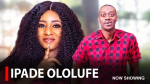 IPADE OLOLUFE - A Nigerian Yoruba Movie