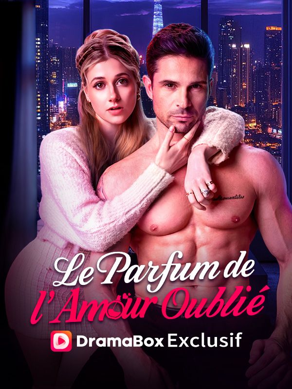 Le Parfum de l'Amour Oublié poster