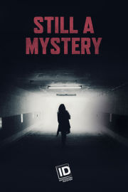 Still A Mystery