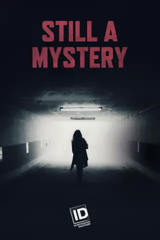 Still A Mystery