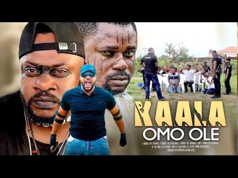 KAALA OMO OLE : TOP TRENDING YORUBA MOVIE