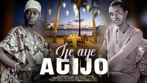 IFE AYE ATIJO : TRENDING NIGERIA YORUBA MOVIE