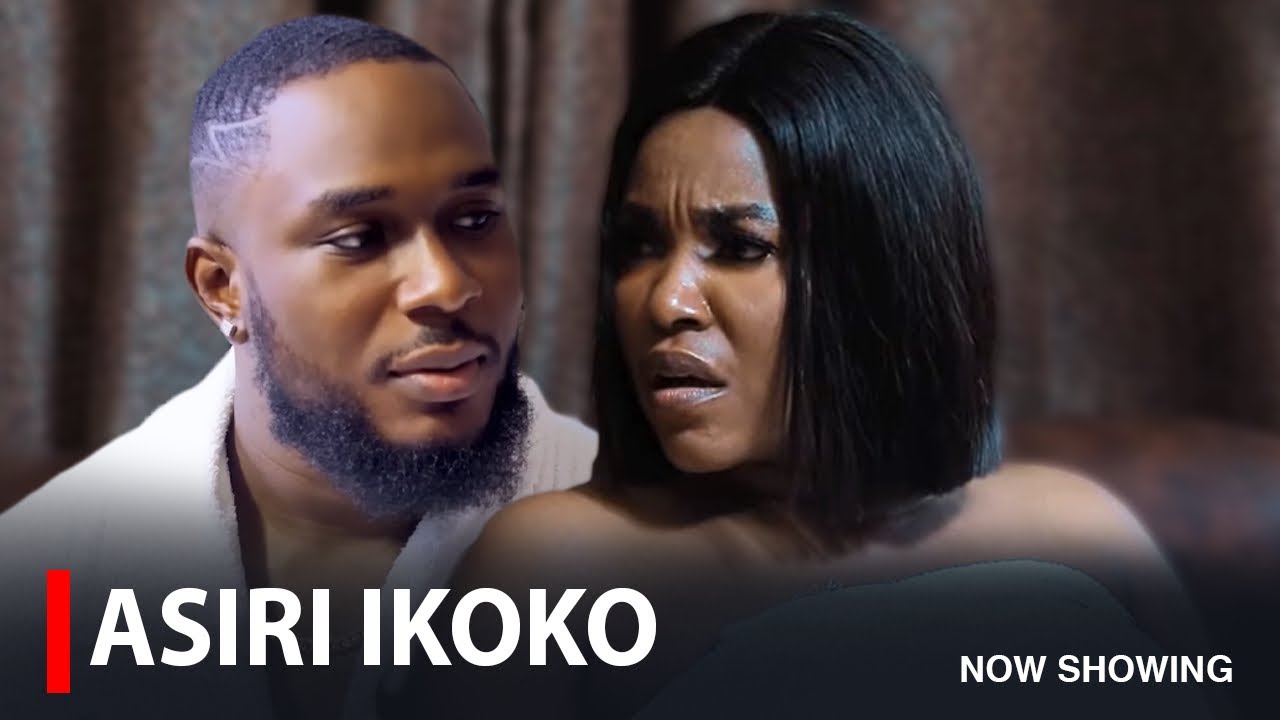 ASIRI IKOKO - A Nigerian Yoruba Movie