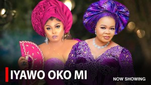 IYAWO OKO MI - A Nigerian Yoruba Movie