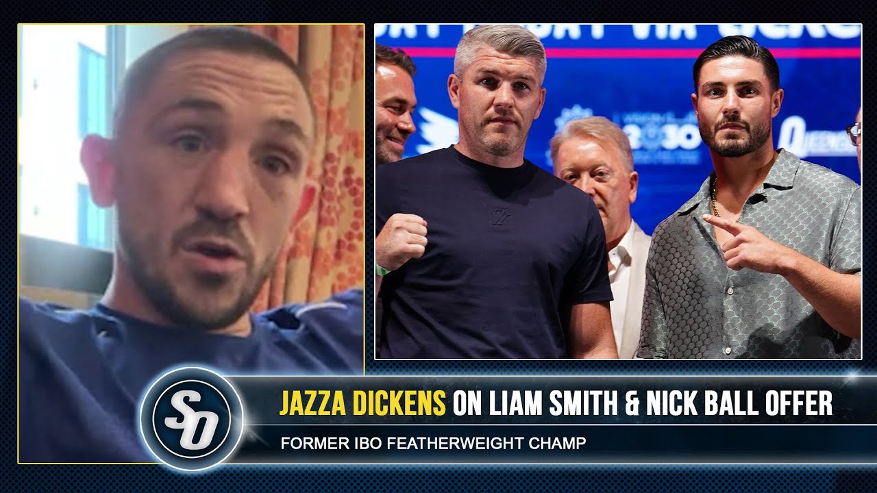 'JOSH KELLY F****D UP!' - Jazza Dickens INSIDE LIAM SMITH CAMP, talks NICK BALL OFFER background
