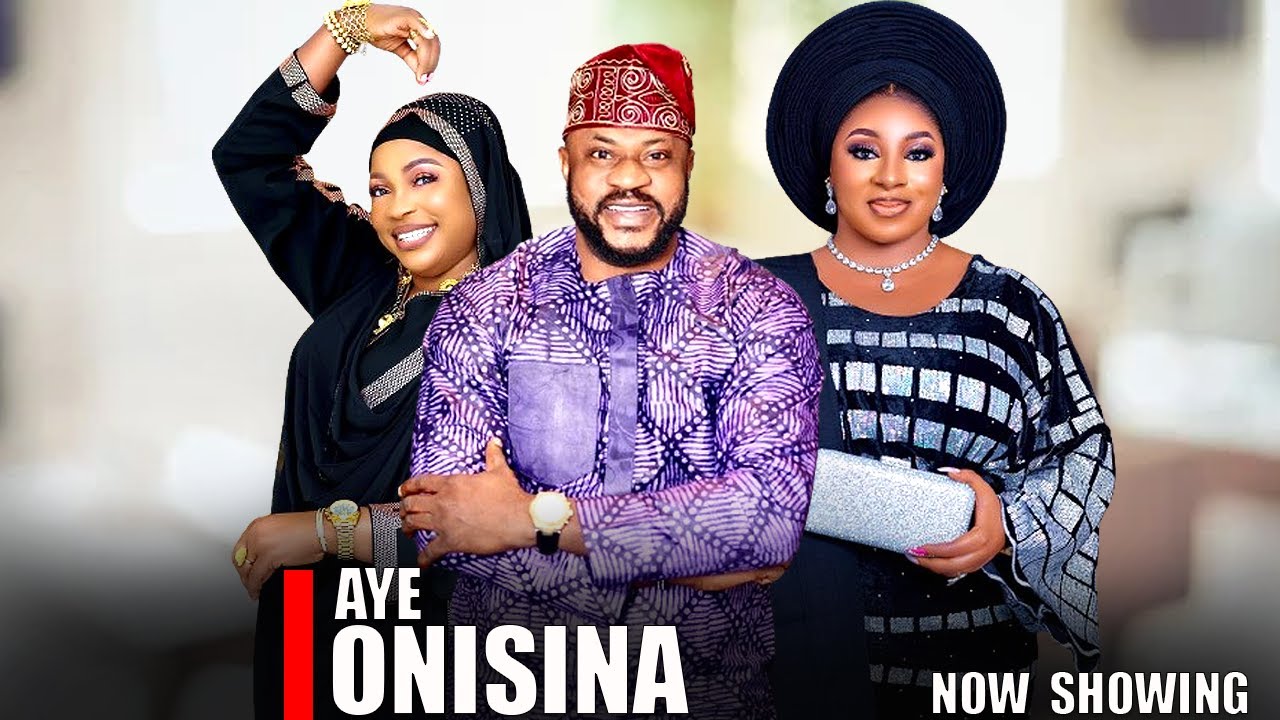 AYE ONISINA : TOP TRENDING YORUBA MOVIE