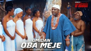 OMIDAN OBA MEJE : TRENDING NEW YORUBA MOVIE