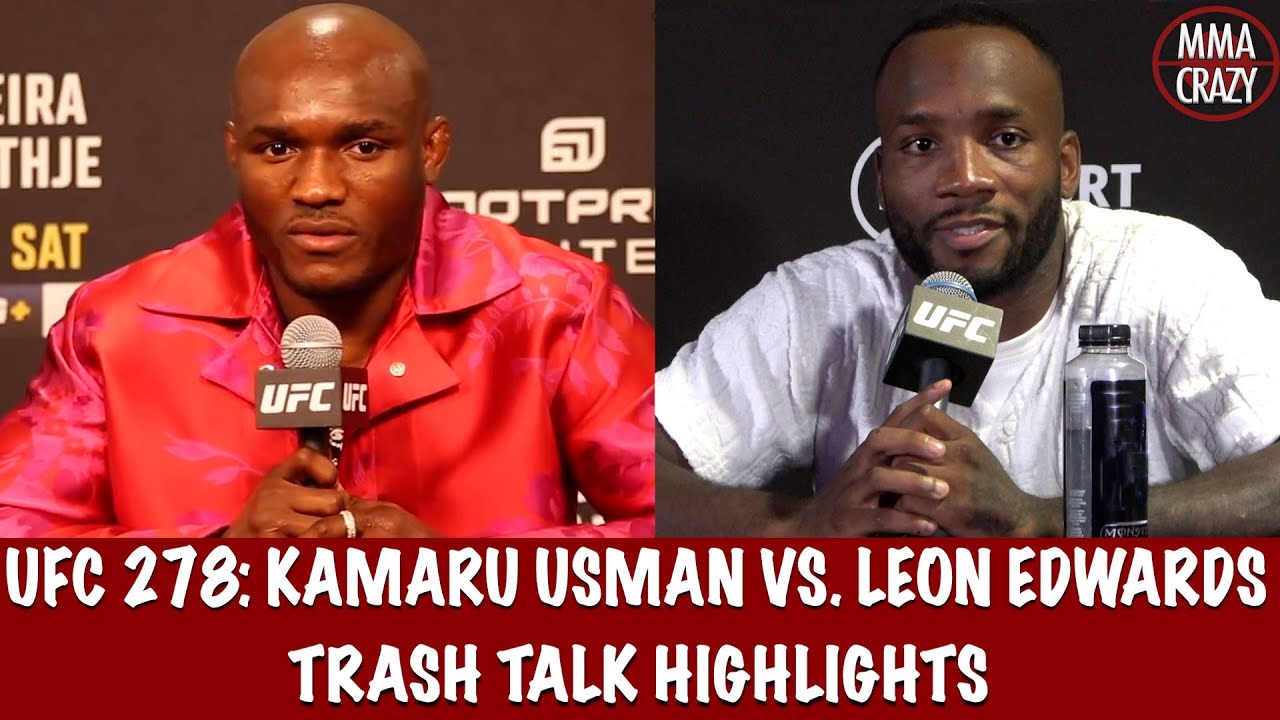UFC 278: Kamaru Usman & Leon Edwards Trash Talk Highlights
