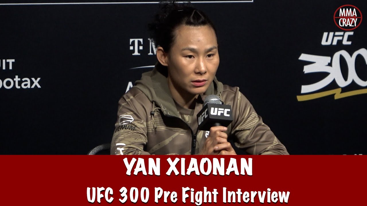 Yan Xiaonan talks China vs China against Weili Zhang at UFC 300 background
