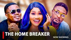 THE HOME BREAKER - A Nigerian Yoruba Movie