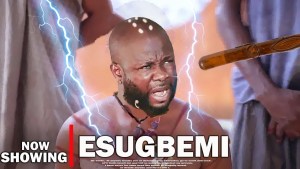 ESUGBEMI : TOP TRENDING YORUBA MOVIE