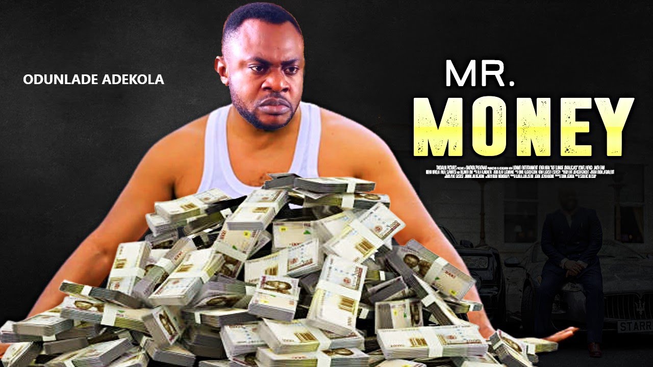 MR MONEY : TOP TRENDING NEW YORUBA MOVIE
