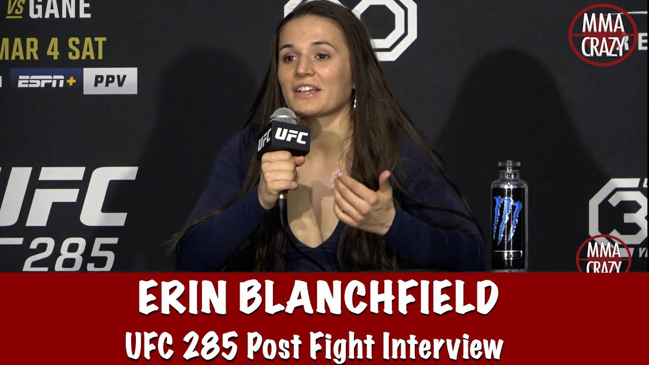 Erin Blanchfield has words for Valentina Shevchenko "I can’t wait to beat her" | UFC 285