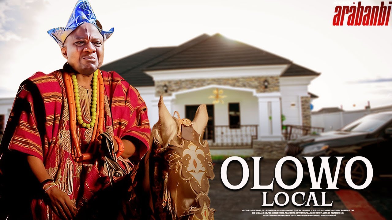 OLOWO LOCAL : TRENDING NEW YORUBA MOVIE