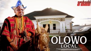 OLOWO LOCAL : TRENDING NEW YORUBA MOVIE