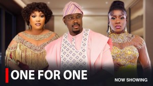 ONE FOR ONE - A Nigerian Yoruba Movie